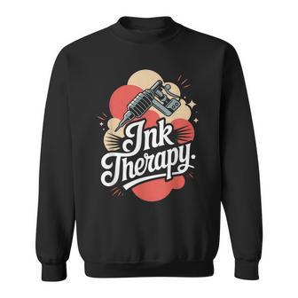 Ink Therapy Tattoo Enthusiast Sweatshirt Unisex | Mazezy