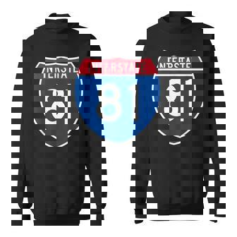 Interstate 81 Sign I-81 Highway Virginia Pennsylvania NY Sweatshirt Unisex | Mazezy