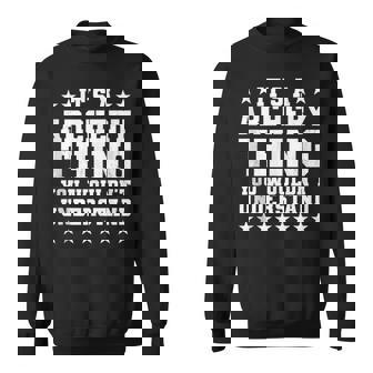 It's A Archery Thing Archer Tank Top Sweatshirt Unisex | Mazezy