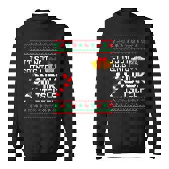 It's Not Going To Suck Itself Matching Christmas Couples Sweatshirt | Seseable CA