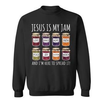 Jesus Is My Jam And I'm Here To Spread It Sweatshirt - Thegiftio UK