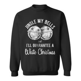 Jingle My Balls For A White Christmas Sweatshirt - Thegiftio UK