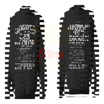 Jugendweihe 2025 Bestanden Aber Meine Eltern Sweatshirt - Geschenkecke