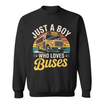 Just A Boy Who Loves Buses School Bus Driver Costume Toddler Sweatshirt - Thegiftio UK