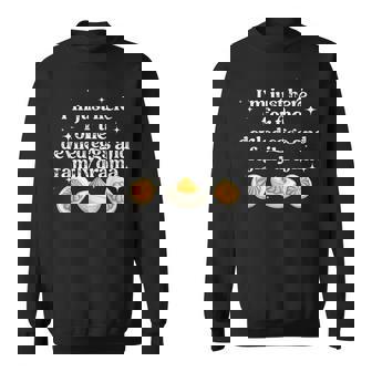 Just Here For The Deviled Eggs & Family Drama Thanksgiving Sweatshirt | Seseable FR