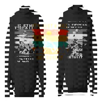 Just a Hill Get Over It Cycling Mountain Biking Tank Top Sweatshirt Unisex | Mazezy