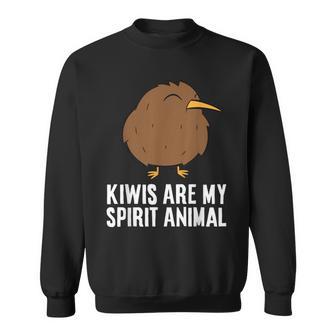 Kiwis Are My Spirit Animal Flightless Kiwi Bird Sweatshirt - Thegiftio UK