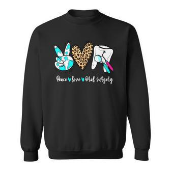 Leopard Peace Love Oral Surgery Dental Hygienist Assistant Sweatshirt - Thegiftio UK