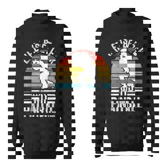 Life Is Better With Paintball Paintballer Sweatshirt Unisex | Mazezy