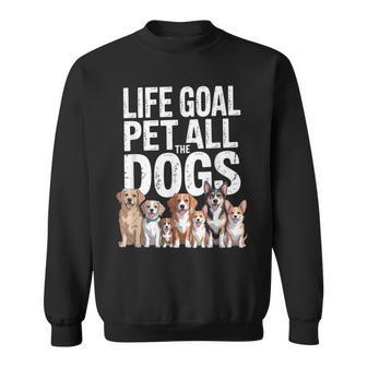 Life Goal Pet All The Dogs Retro Dog Lover Sweatshirt | Seseable CA