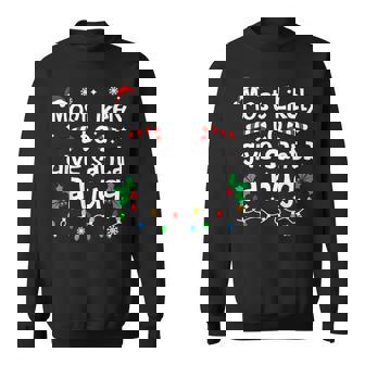 Most Likely To Give Santa Hug Family Christmas Matching Sweatshirt | Seseable CA