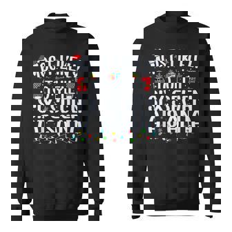 Most Likely To Yell Six Seven At Santa 67 Meme Christmas Sweatshirt | Seseable CA