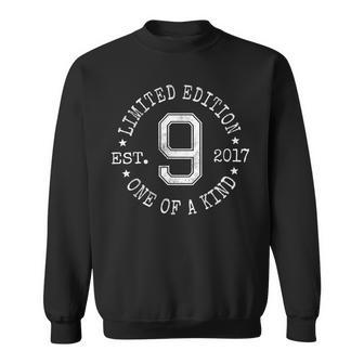 Limited Edition Est 2017 One Of A Kind 9Th Birthday Sweatshirt - Thegiftio UK