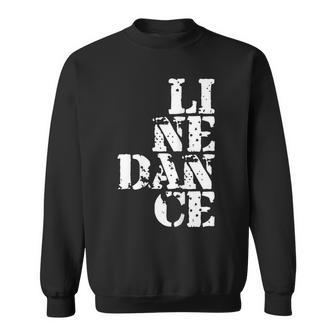 Line Dance Geschenk Für Line Dancer Sweatshirt - Seseable