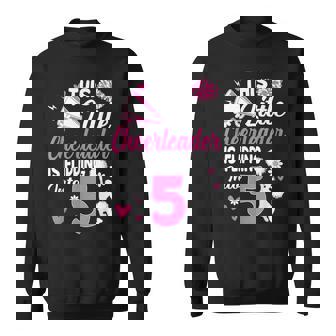 This Little Cheerleader Is Flipping Into 5 Year Old Bday Sweatshirt Unisex | Mazezy