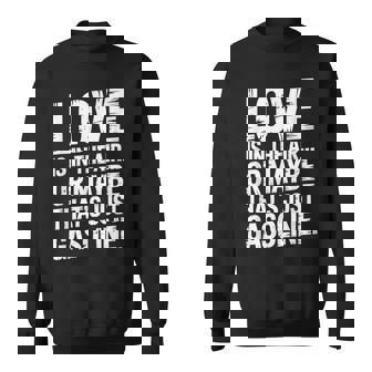 Love In The Air Or Its Gasoline Garage Dad Mechanic Car Sweatshirt Unisex | Mazezy