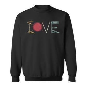 Love Drum Set Percussionist Drummers Drumming Men Kids Sweatshirt Unisex | Mazezy