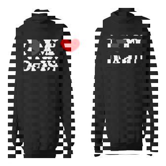 I Love My Da-Hui 私はダフイを愛しています スウェットシャツ - Kawaiitshirt