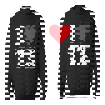 I Love Tx Initials I Heart TX First Last Name T X スウェットシャツ - Kawaiitshirt
