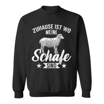Lustiges Landwirt Zuhause Ist Wo Meinechafeind Sweatshirt - Seseable