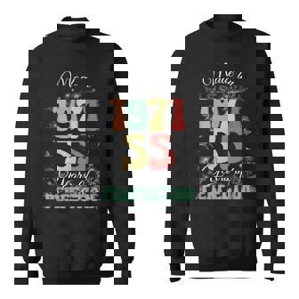 Made In 1971Intage 55Th Birthday 55 Years Of Perfection Felpa - Novitaregali