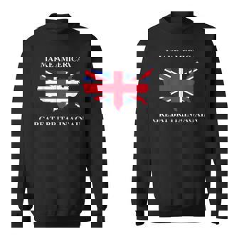 Make America Great Britain Again ドナルド・トランプ 面白いシャツ スウェットシャツ - Kawaiitshirt