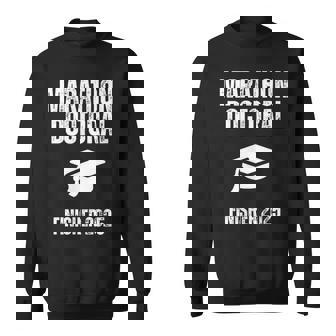 Marathon Doctoral Finisher 2025 Phd Student Sweatshirt Unisex | Mazezy