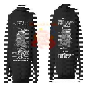 Maryland Steamed Crabs Fun And Games Beer Runs Out Sweatshirt Unisex | Mazezy