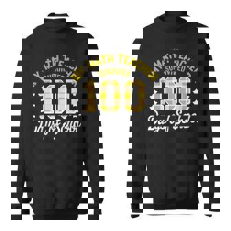 My Math Teacher Survived 100 Days Of School Algebra Sweatshirt Unisex | Mazezy