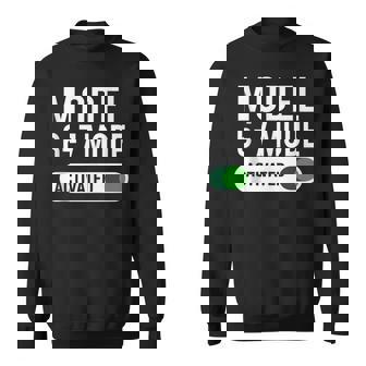 Model 6-7 Mode Activated Job Title School Work Humor Tank Top Sweatshirt Unisex | Mazezy