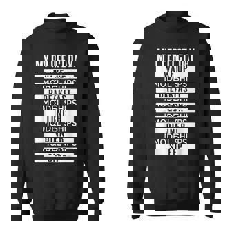 Model Ships My Perfect Day Scale Ship Model Collector Sweatshirt Unisex | Mazezy