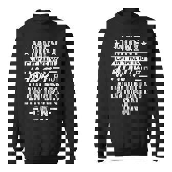 Money Can't Make Happy But Lawn Darts Can Lawn Darts Lover Sweatshirt Unisex | Mazezy