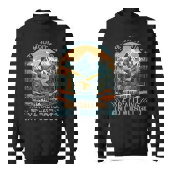 The Mountains Are Calling And I Must Go Hiking Sweatshirt - Thegiftio