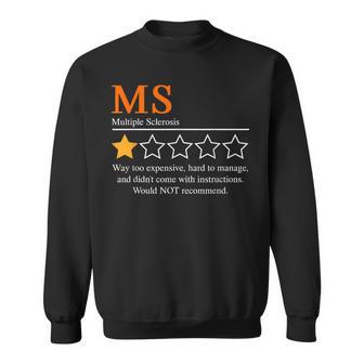 Multiple Sclerosis Ms Awareness 2025 Not Recommend One Star Sweatshirt - Thegiftio UK