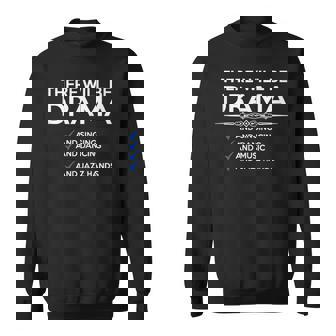 Musical Theatre There Will Be Drama And Jazz Hands Tank Top Sweatshirt Unisex | Mazezy