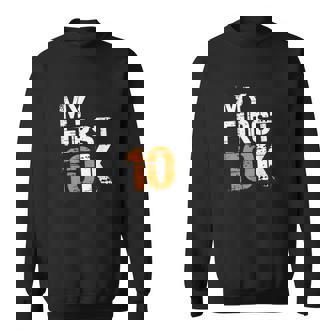 My First 10K 初心者達成マラソン スウェットシャツ - Kawaiitshirt