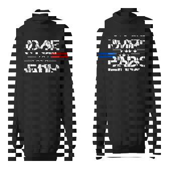 No More Beardos Military Soldier War Beard Statement Sweatshirt Unisex | Mazezy