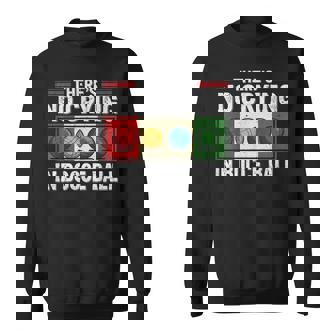 No Crying Bocce Ball Bocce Player Boccia Italy Boules Bocce Sweatshirt Unisex | Mazezy