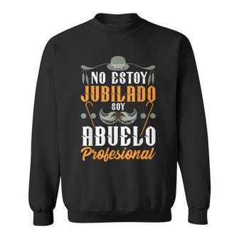No Estoy Jubiladooy Abuelo Profesional Regalo Camisa de entrenamiento - Regaloses