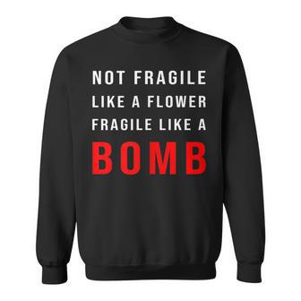 No Frágil Como Una Flor Frágil Como Una Bomba In Mangas Camisa de entrenamiento - Regaloses