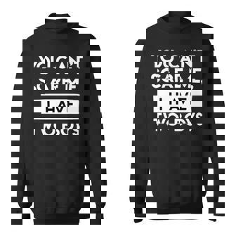 No Puedes Asustarme Tengo 2 Chicos Manga Larga Camisa de entrenamiento - Regaloses