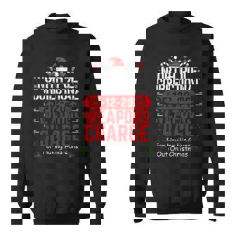 North Pole Correctional Weapons Charge For Having His Guns Sweatshirt Unisex | Mazezy