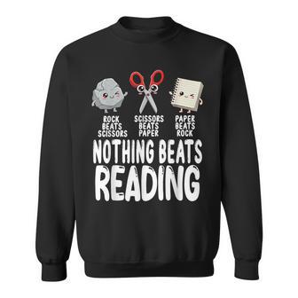 Nothing Beats Reading Rock Paper Scissors Book Lover Sweatshirt - Thegiftio UK