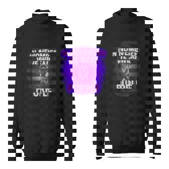 In November We Wear Purple Epilepsy Awareness Month Ribbon Sweatshirt Unisex | Mazezy