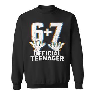 Official Nager I'm 13Th Birthday 6 7 Meme Six Seven Slang Sweatshirt - Thegiftio UK