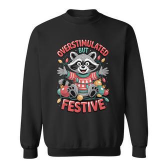 Overstimulated But Festive Raccoon Holiday Lights Sweatshirt - Thegiftio UK