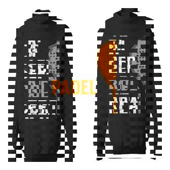 Padel Game EAT Sleep Padel Repeat Padel Sweatshirt Unisex | Mazezy