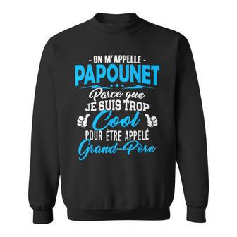 Papounet Très Cool Pour Être Appelé Grand-Père Sweater e - Cadeauxyz