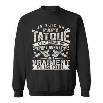 Papy Tatoué Humour Tatouage Sweater e - Cadeauxyz