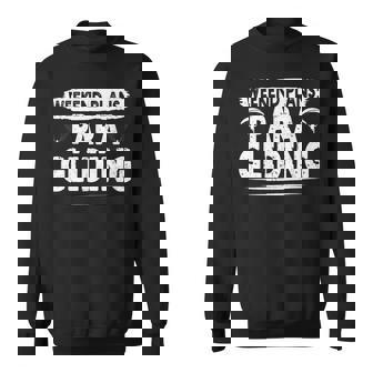 Paragliders Weekend Plans Para Gliding Paraglider Sweatshirt Unisex | Mazezy